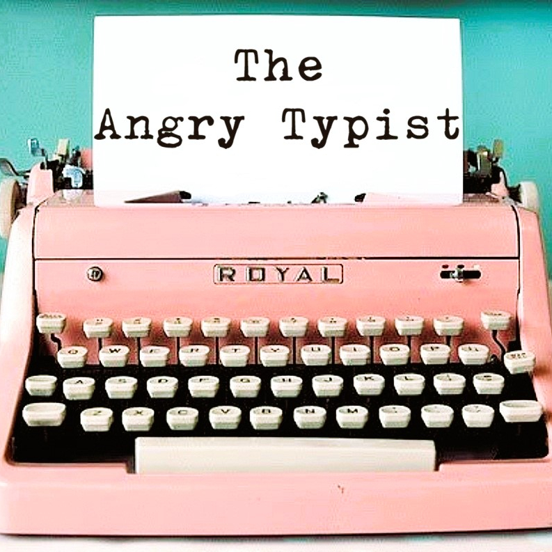 The Angry Typist